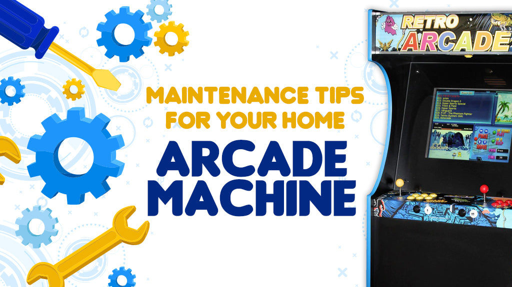 Maintenance Tips for Your Home Arcade Machine